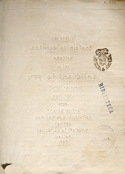 Lardner's Outlines of History Adapted to Use of de Blind