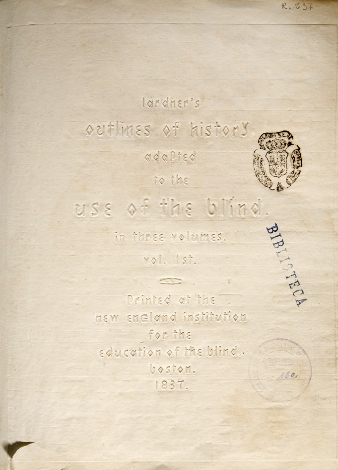 Lardner's Outlines of History Adapted to Use of de Blind
